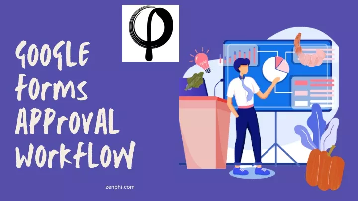 google forms approval workflow