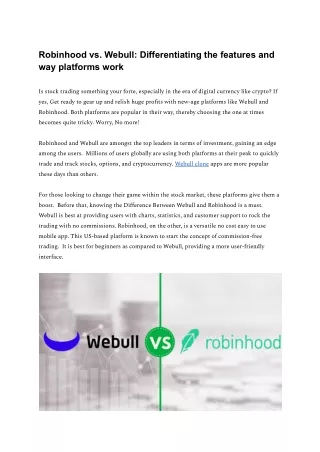 Robinhood vs. Webull: Differentiating the features and way platforms work