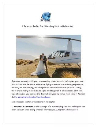 4 Reasons To Do Pre -Wedding Shot In Helicopter