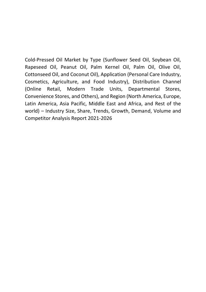 cold pressed oil market by type sunflower seed