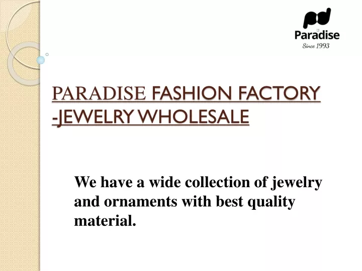 paradise fashion factory jewelry wholesale