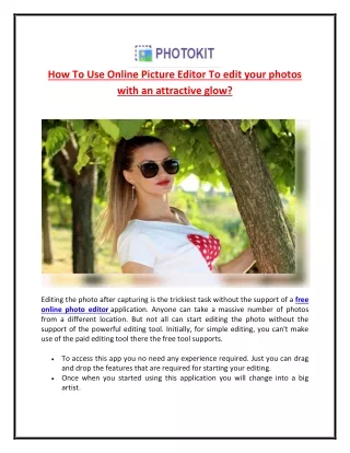 How To Use Online Picture Editor To edit your photos with an attractive glow?