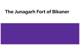the junagarh fort of bikaner