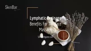 Lymphatic Drainage Massage in San Diego, California