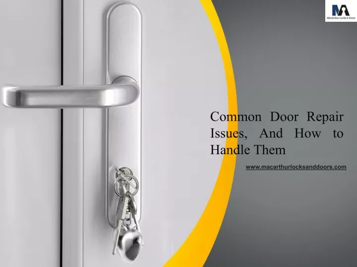 common door repair issues and how to handle them