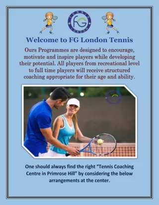 Best Tennis Coaching Centre in Primrose Hill- FG London Tennis