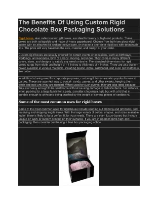 the benefits of using custom rigid chocolate