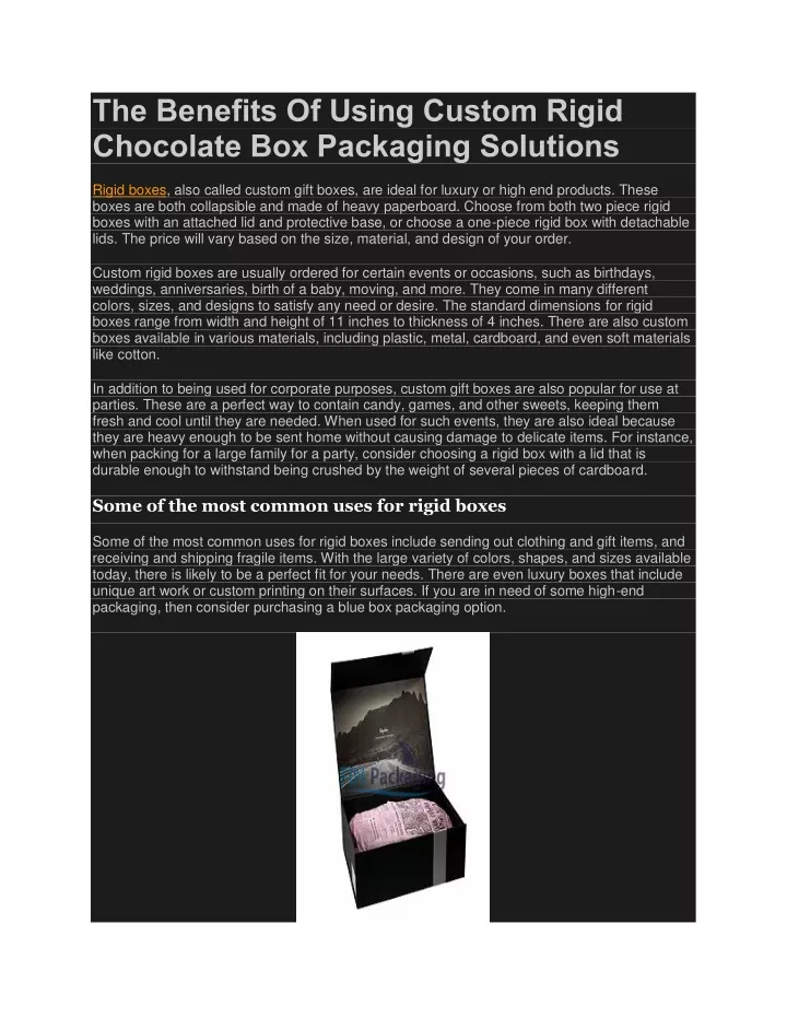 the benefits of using custom rigid chocolate