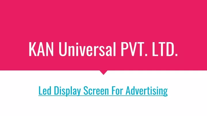 kan universal pvt ltd