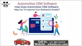 How Does Automotive CRM Software Help You Improve Your Business’s Growth?