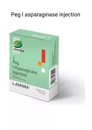 peg l asparaginase injection
