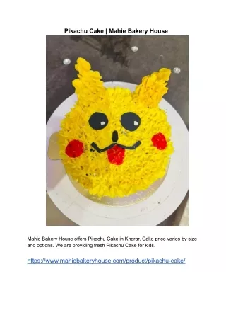 pikachu cake mahie bakery house