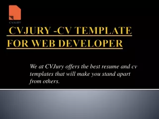 we at cvjury offers the best resume and cv templates that will make you stand apart from others