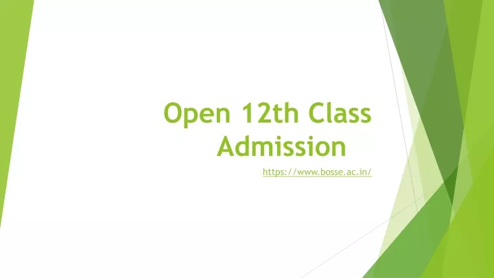 open 12th class admission