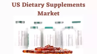 US Dietary Supplements Market Forecast