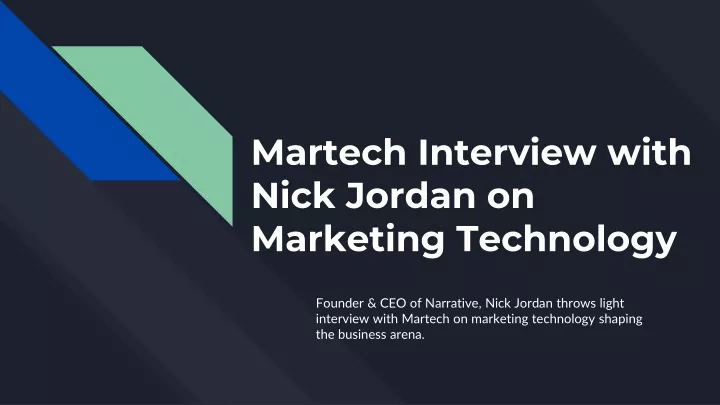 martech interview with nick jordan on marketing technology