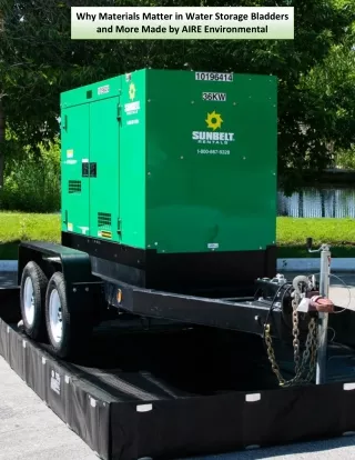 Why Materials Matter in Water Storage Bladders and More Made by AIRE Environmental