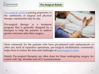pre surgical rehab