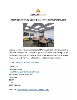 Flushing Coworking Space | Mercurycenterflushingny.com