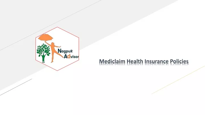 mediclaim health insurance policies