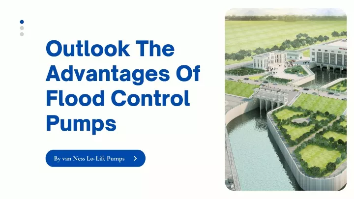 outlook the advantages of flood control pumps