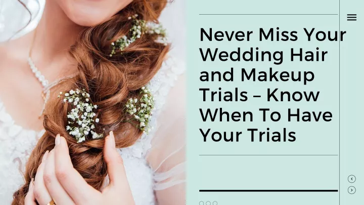 never miss your wedding hair and makeup trials