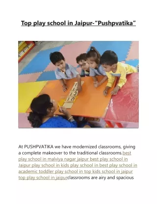 Pushpvatika is the Top play school in Jaipur