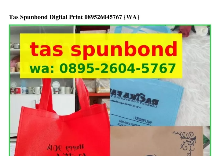 tas spunbond digital print 089526045767 wa