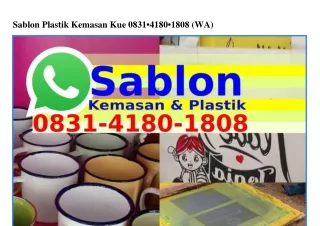 Sablon Plastik Kemasan Kue Ô8౩1–Կ18Ô–18Ô8{WA}