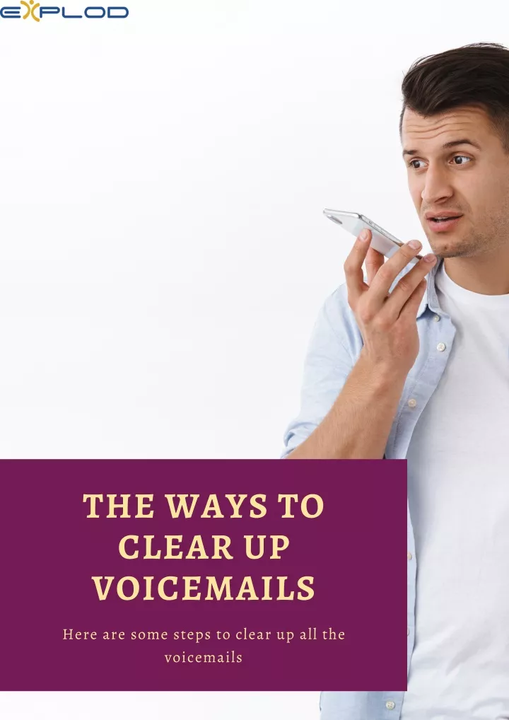 the ways to clear up voicemails