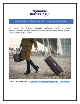 Dynamic Packaging Software Travel India | Dynamicpackaging.software