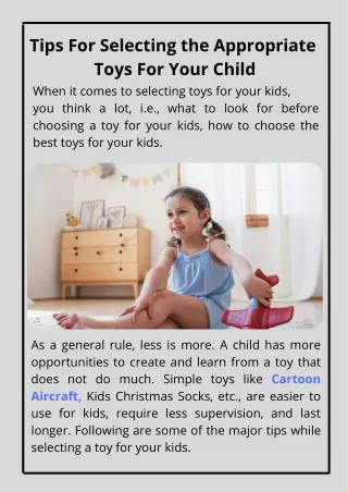 Tips For Selecting the Appropriate Toys For Your Child