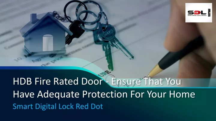 hdb fire rated door ensure that you have adequate protection for your home