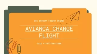 Avianca change flight || Call  1-877-311-7484