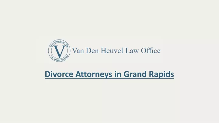 divorce attorneys in grand rapids