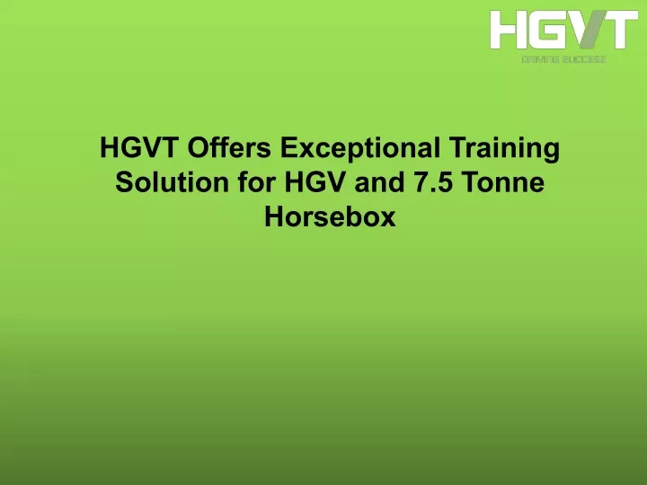 hgvt offers exceptional training solution