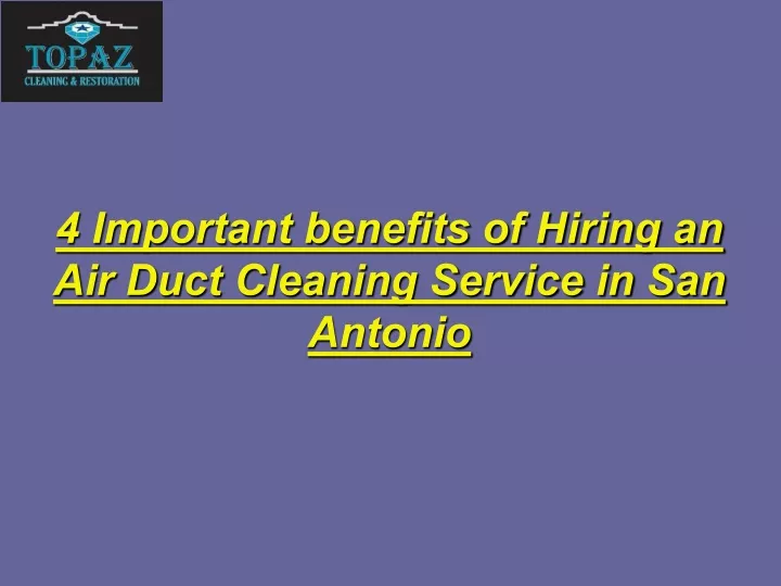 4 important benefits of hiring an air duct