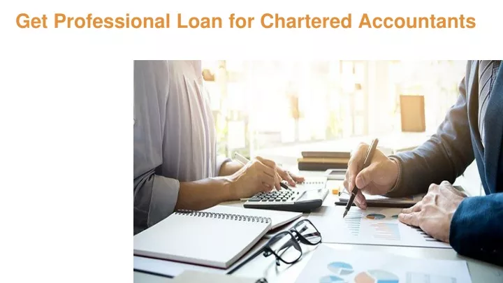 get professional loan for chartered accountants