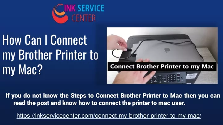 how can i connect my brother printer to my mac