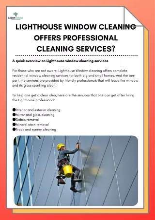 Lighthouse Window Cleaning Offers Professional Cleaning Services?