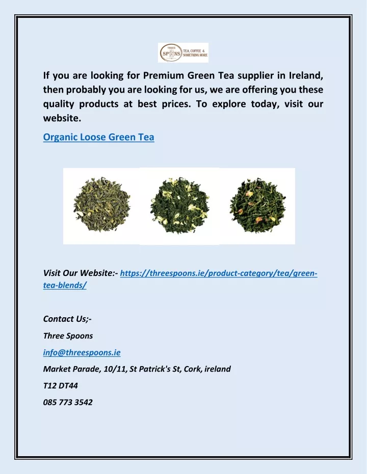 if you are looking for premium green tea supplier