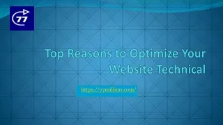 top reasons to optimize your website technical