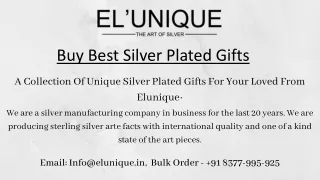 Buy Best Silver Plated Gifts, 999 Silver Gifts - EL'UNIQUE