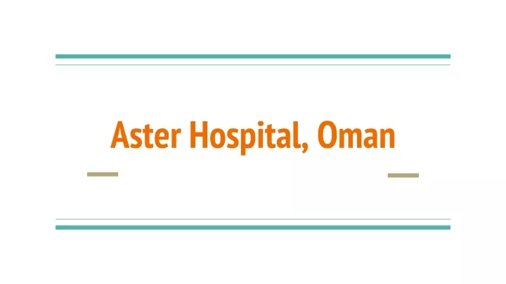 aster hospital oman