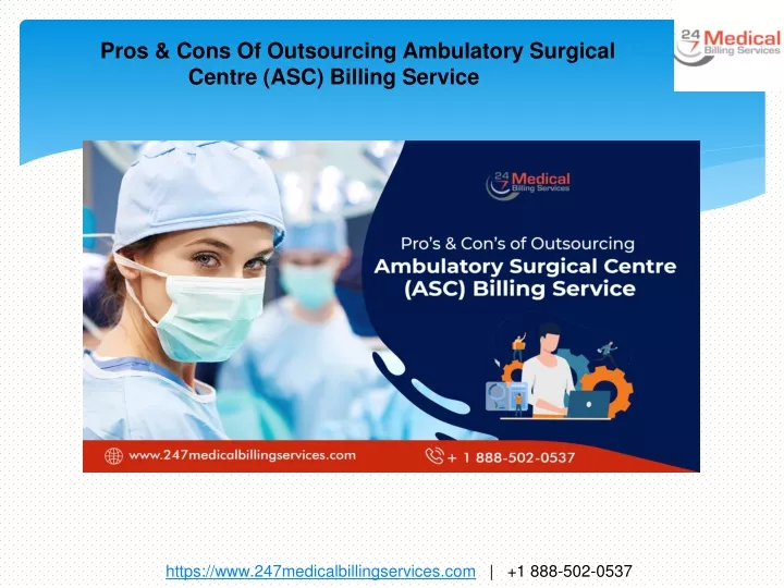 pros cons of outsourcing ambulatory surgical