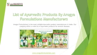 List of Ayurvedic Products By Arogya Formulations Manufacturers