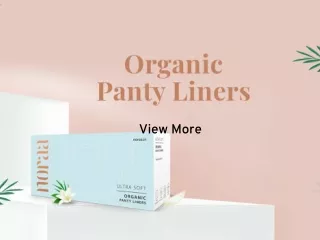 EVERYTHING YOU NEED TO KNOW ABOUT ORGANIC CAREFREE PANTY LINERS