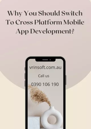 why you should switch to cross platform mobile