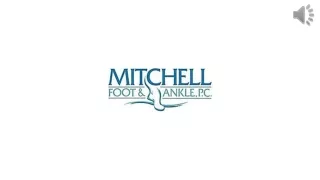 Mitchell Foot & Ankle – Foot Doctor Near Beverly