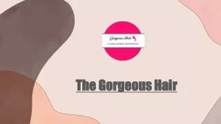 The Gorgeous Hair - Silk Base Toppers